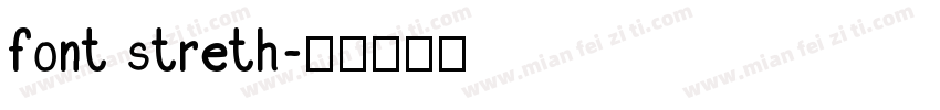 font streth字体转换